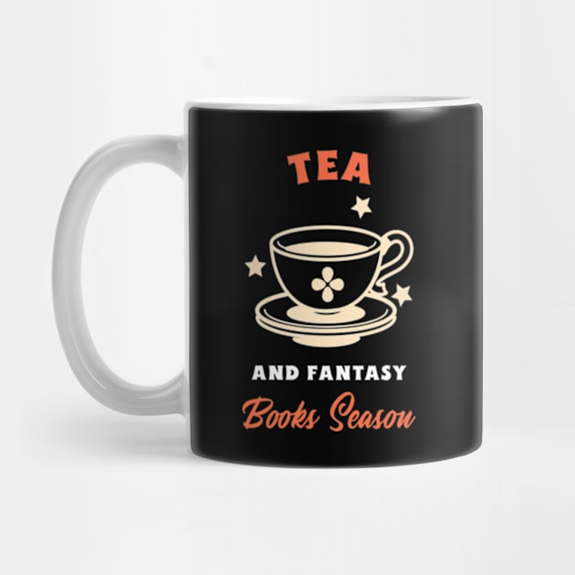 Tea And Fantasy Books Season by Zainmo